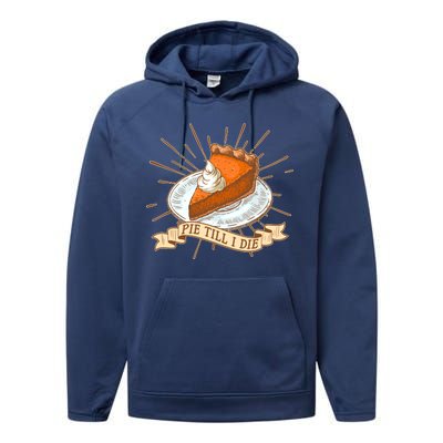 Pie Till I Die Performance Fleece Hoodie