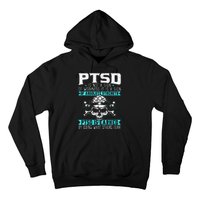 PTSD Is Earned By Doing What Others Fear Stress Disorder Hoodie