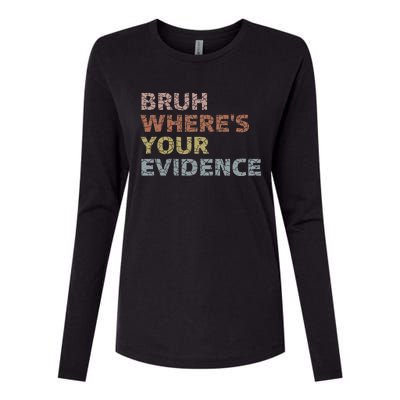 Prove It Funny Cite Your Evidence For English Teachers Womens Cotton Relaxed Long Sleeve T-Shirt