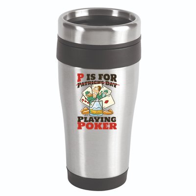 P Is For Poker St Patrick's Day 16oz Travel Tumbler