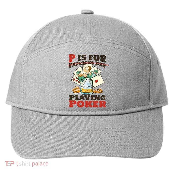 P Is For Poker St Patrick's Day 7-Panel Snapback Hat