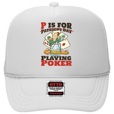 P Is For Poker St Patrick's Day High Crown Mesh Back Trucker Hat