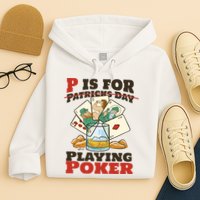 P Is For Poker St Patrick's Day Hoodie