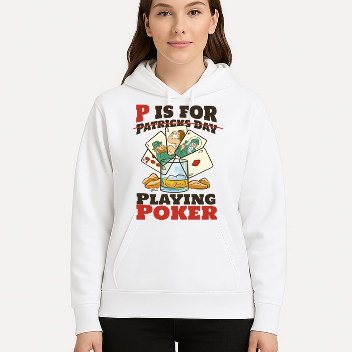 P Is For Poker St Patrick's Day Hoodie