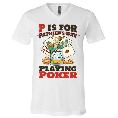 P Is For Poker St Patrick's Day V-Neck T-Shirt
