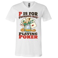 P Is For Poker St Patrick's Day V-Neck T-Shirt