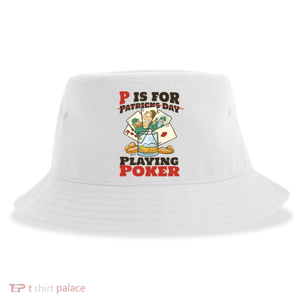 P Is For Poker St Patrick's Day Sustainable Bucket Hat