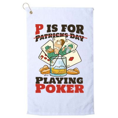 P Is For Poker St Patrick's Day Golf Towel