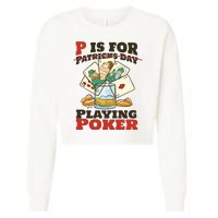 P Is For Poker St Patrick's Day Cropped Pullover Crew