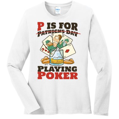 P Is For Poker St Patrick's Day Ladies Long Sleeve Shirt