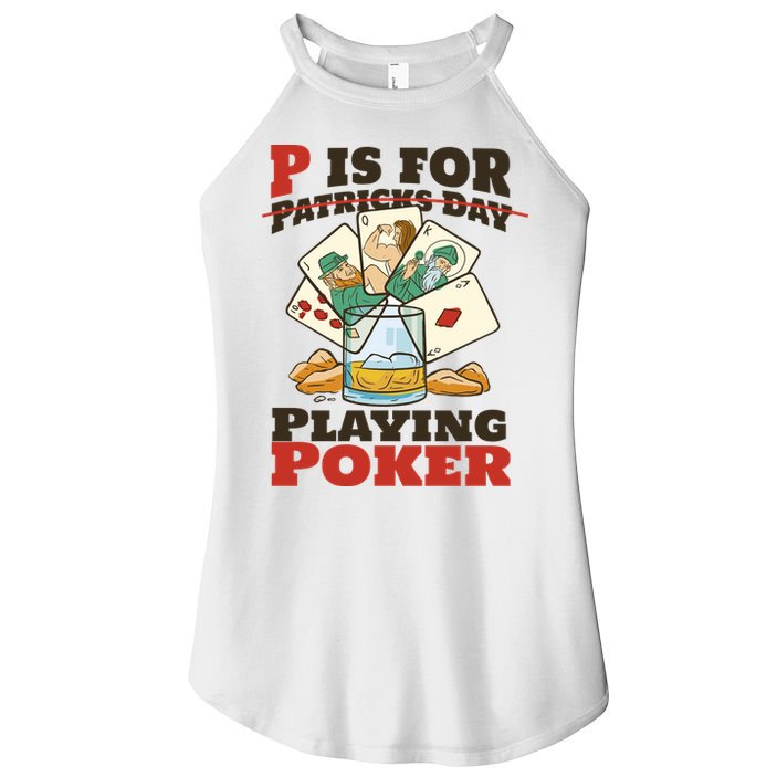 P Is For Poker St Patrick's Day Women's Perfect Tri Rocker Tank