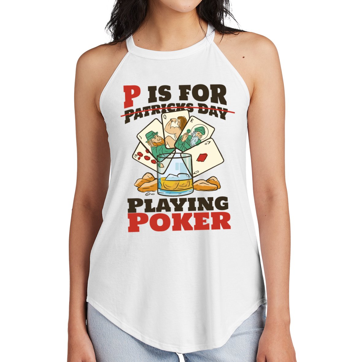 P Is For Poker St Patrick's Day Women's Perfect Tri Rocker Tank