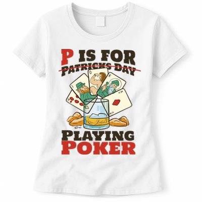 P Is For Poker St Patrick's Day Womens T-Shirt