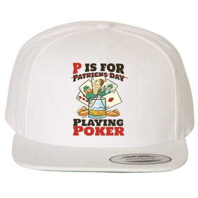 P Is For Poker St Patrick's Day Wool Snapback Cap
