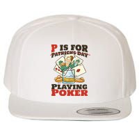 P Is For Poker St Patrick's Day Wool Snapback Cap
