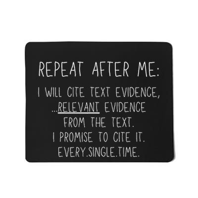 Prove It Funny Cite Text Evidence English Students Teachers Mousepad