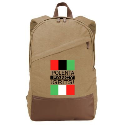 Polenta Is Fancy For Grits Cotton Canvas Backpack