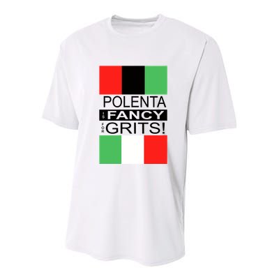 Polenta Is Fancy For Grits Youth Performance Sprint T-Shirt