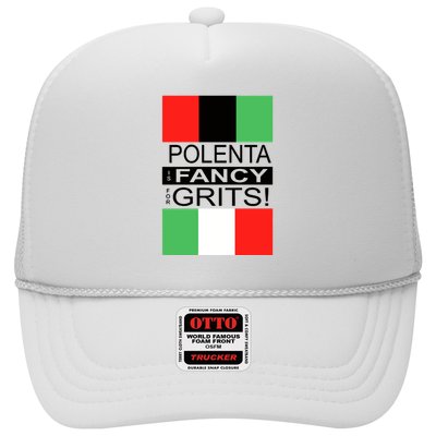 Polenta Is Fancy For Grits Trucker Hat