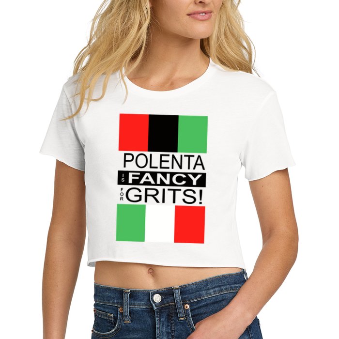 Polenta Is Fancy For Grits Crop Top