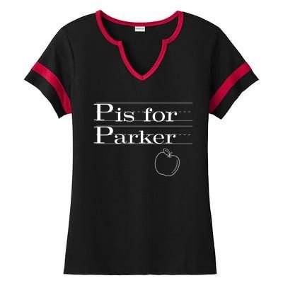 P Is For Parker Awesome Back To School Gift For Kids Ladies Halftime Notch Neck Tee