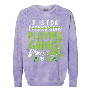 P Is For Playing Video Games Boy St Patricks Day Gamer Colorblast Crewneck Sweatshirt