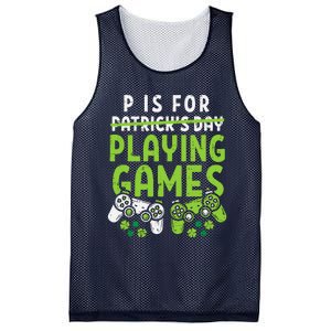 P Is For Playing Video Games Boy St Patricks Day Gamer Mesh Reversible Basketball Jersey Tank