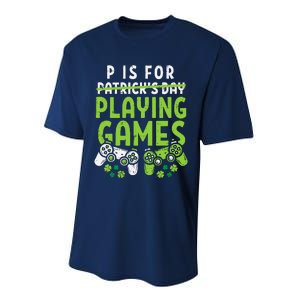 P Is For Playing Video Games Boy St Patricks Day Gamer Performance Sprint T-Shirt