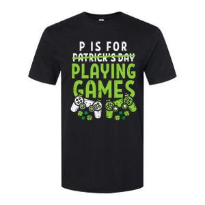 P Is For Playing Video Games Boy St Patricks Day Gamer Softstyle CVC T-Shirt