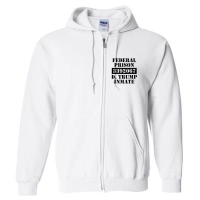 Prison Inmate Federal Prison 3392067 Trump Halloween Full Zip Hoodie
