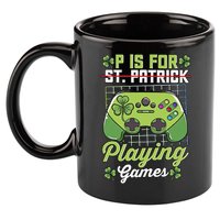 P Is For Playing Game St Patricks Day Video Game Gamer Lover 11oz C Handle Ceramic Mug