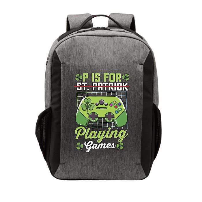 P Is For Playing Game St Patricks Day Video Game Gamer Lover Vector Backpack