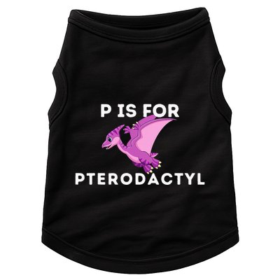 P Is For Pterodactyl Dinosaur Word Play Doggie Tank