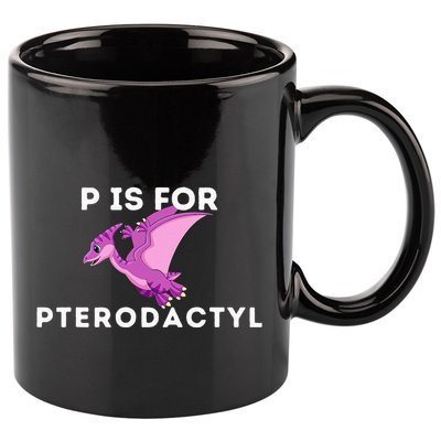 P Is For Pterodactyl Dinosaur Word Play 11oz C Handle Ceramic Mug