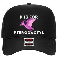 P Is For Pterodactyl Dinosaur Word Play Trucker Hat