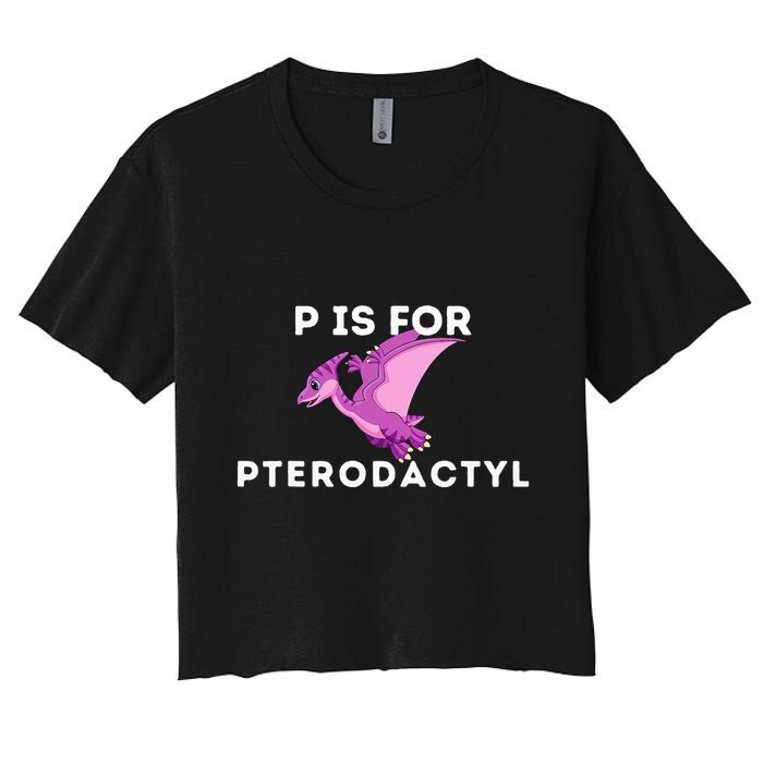 P Is For Pterodactyl Dinosaur Word Play Crop Top
