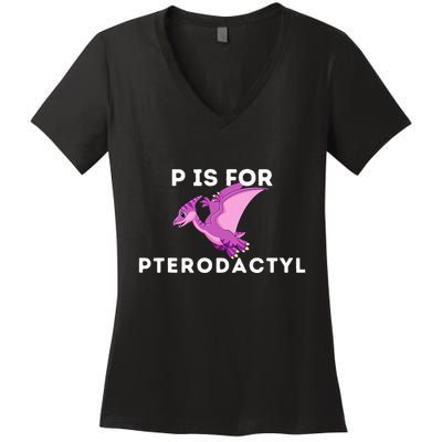 P Is For Pterodactyl Dinosaur Word Play Women's V-Neck T-Shirt