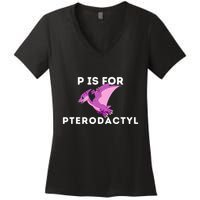 P Is For Pterodactyl Dinosaur Word Play Women's V-Neck T-Shirt