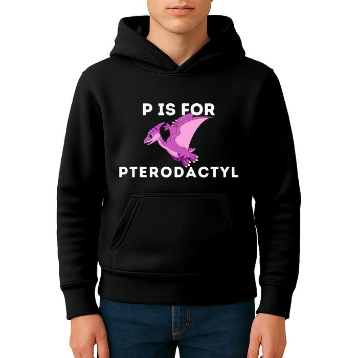 P Is For Pterodactyl Dinosaur Word Play Kids Hoodie