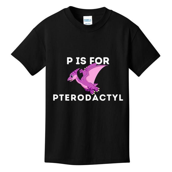 P Is For Pterodactyl Dinosaur Word Play Kids T-Shirt