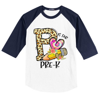 P Is For Pre K Teacher Leopard First Day Of School Baseball Sleeve Shirt