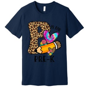 P Is For Pre K Teacher Leopard First Day Of School Premium T-Shirt