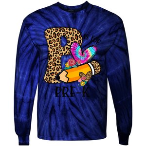 P Is For Pre K Teacher Leopard First Day Of School Tie-Dye Long Sleeve Shirt