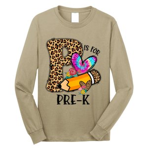 P Is For Pre K Teacher Leopard First Day Of School Long Sleeve Shirt