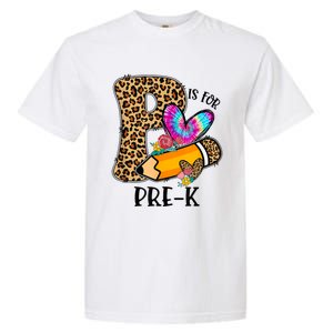 P Is For Pre K Teacher Leopard First Day Of School Garment-Dyed Heavyweight T-Shirt