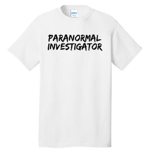 Paranormal Investigator Ghost Hunting Evp Halloween Tall T-Shirt