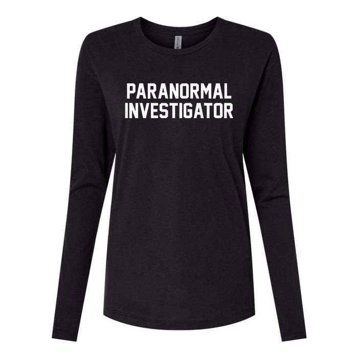 Paranormal Investigator Ghost Hunting Halloween Womens Cotton Relaxed Long Sleeve T-Shirt