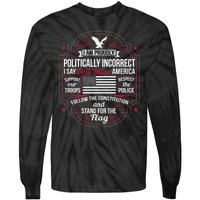 Politically Incorrect God Bless America Conservative Tie-Dye Long Sleeve Shirt