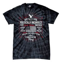 Politically Incorrect God Bless America Conservative Tie-Dye T-Shirt