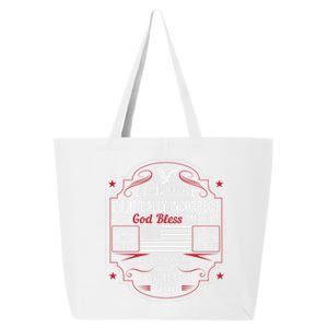 Politically Incorrect God Bless America Conservative 25L Jumbo Tote